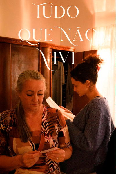 Poster do Filme Tudo que Não Vivi