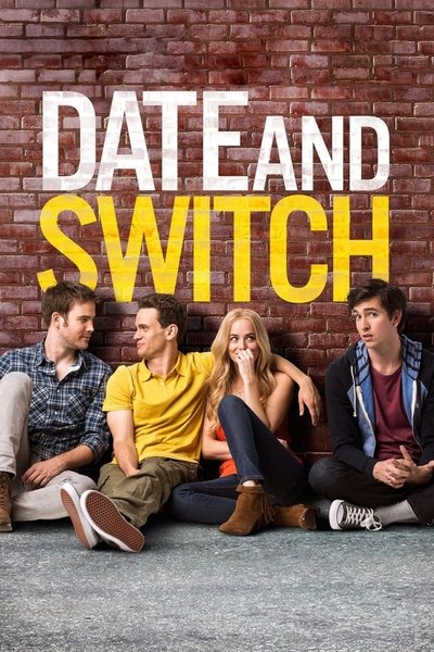 Poster for the movie Date and Switch