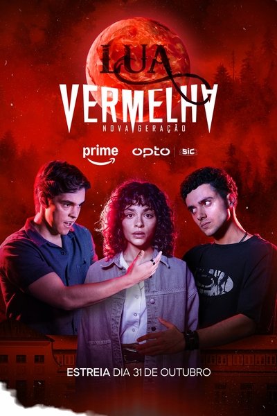 poster for Lua Vermelha: Nova Geração