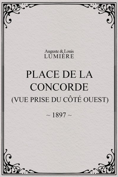 Poster do Filme Place de la Concorde (vue prise du côté ouest)