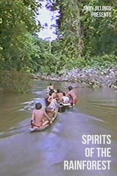 movie poster for Spirits of The Rainforest