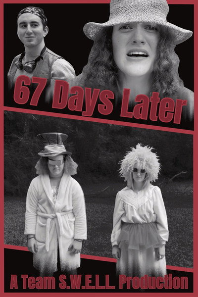 67 Days Later