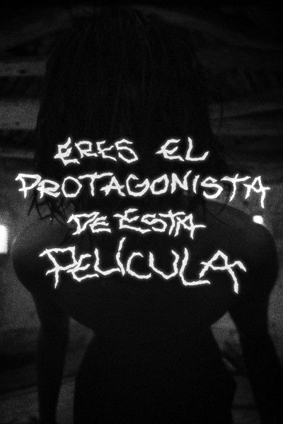 Poster do Filme ERES EL PROTAGONISTA DE ESTA PELÍCULA