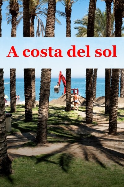 Watch - A costa del sol Full Movie Online