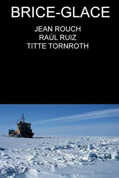 Poster for the movie Brise-glace