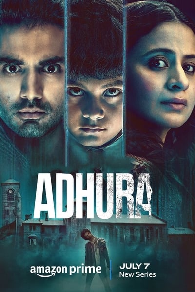 Adhura (Season 1) WEB-DL [Hindi DD5.1] 1080p 720p & 480p [x264/HEVC] | ALL Episodes [Amazon Series]