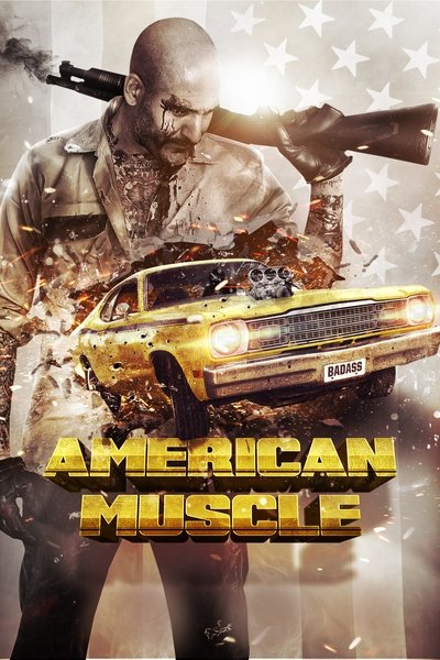 Poster for the movie American Muscle