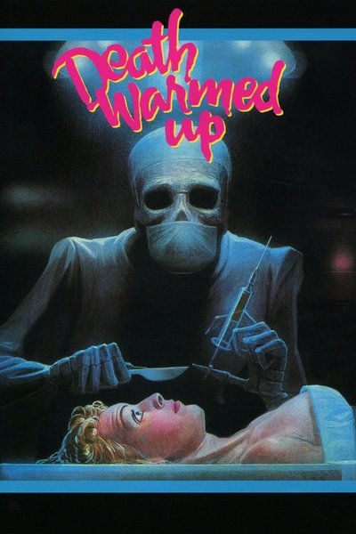 Poster for the movie Death Warmed Up
