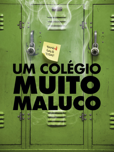 Poster do Filme Um Colégio Muito Maluco