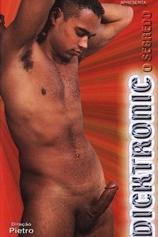 Poster do Filme Dicktronic, O Segredo