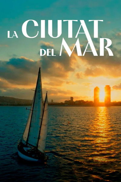 movie poster for La ciutat del mar