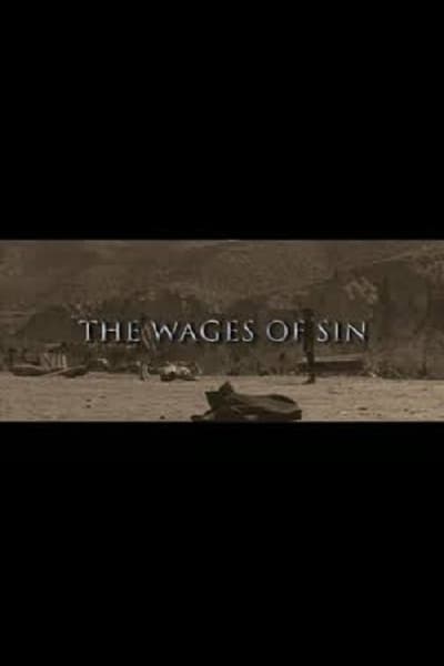 Watch - Once Upon a Time in the West: The Wages of Sin Movie Online Free