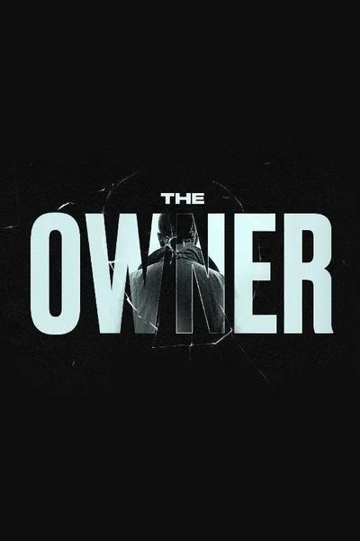 Poster do Filme The Owner