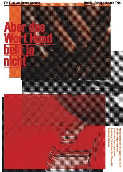 Poster do Filme Aber das Wort Hund bellt ja nicht