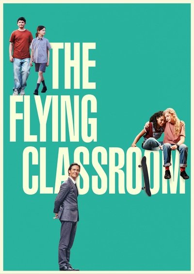 Poster for the movie The Flying Classroom