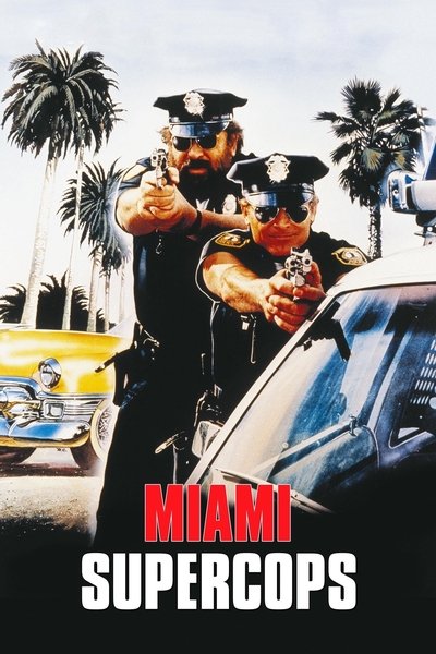 Poster for the movie Miami Supercops