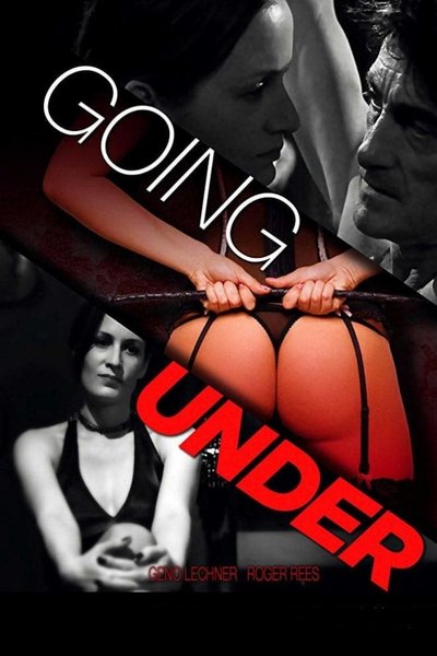 Poster for the movie Going Under