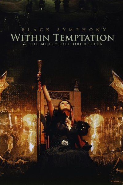 Poster for the movie Within Temptation & The Metropole Orchestra: Black Symphony