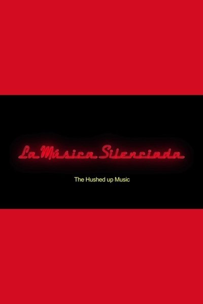 Watch - (2013) La música silenciada Movie Online Torrent