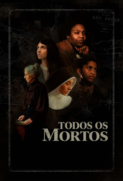 Poster do Filme Todos os Mortos