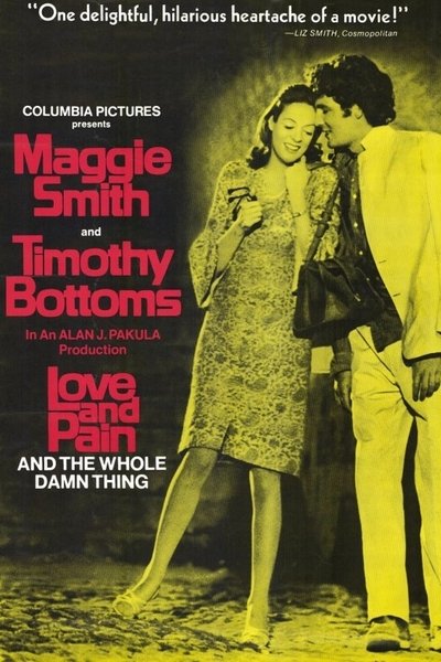Watch!(1973) Love and Pain and the Whole Damn Thing Full Movie Online -123Movies