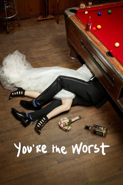 You're the Worst TV Show Poster