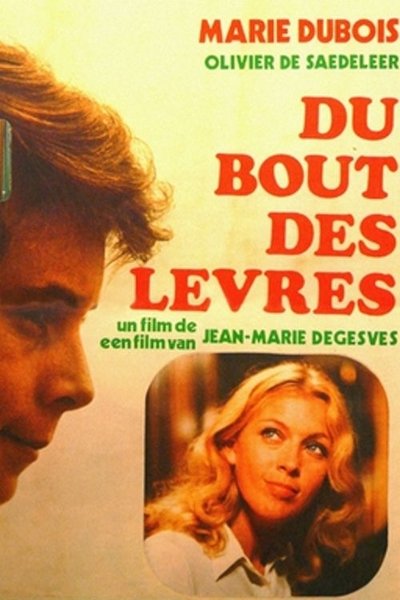 Watch Now!Du bout des lèvres Movie Online Free Torrent