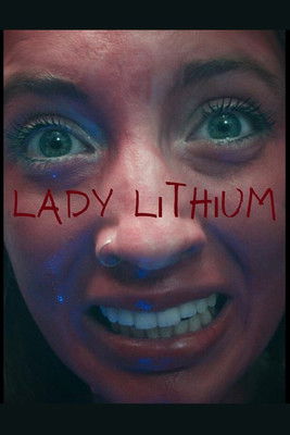 Poster do Filme Lady Lithium