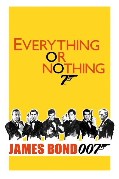 Poster for the movie Everything or Nothing