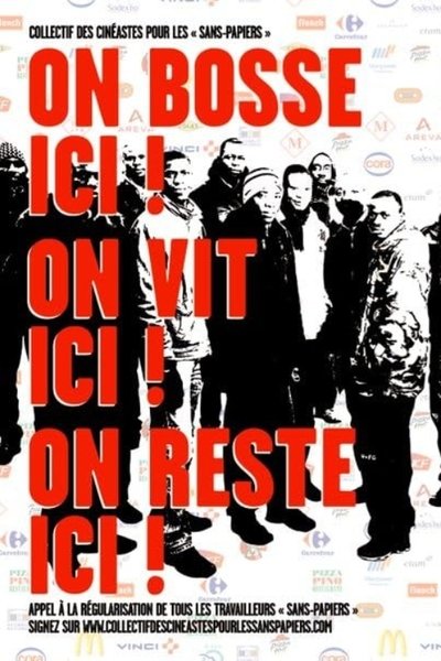 Poster do Filme On bosse ici! On vit ici! On reste ici!