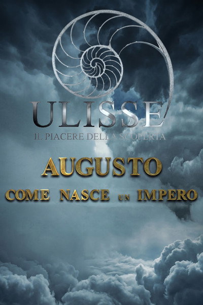 Augusto: come nasce un impero