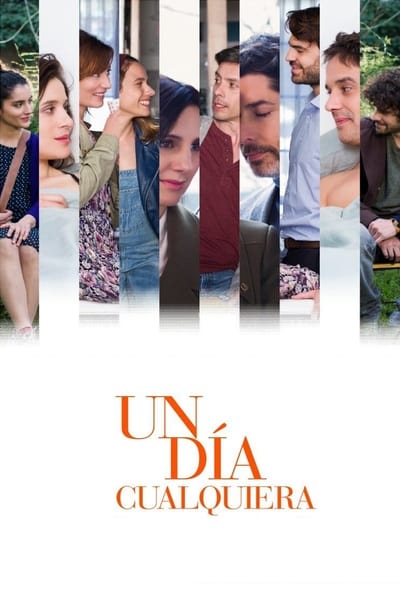 Watch!Un día cualquiera Movie Online