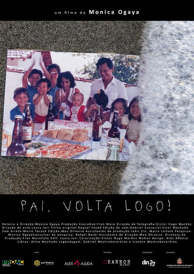 Poster do Filme Pai, Volta Logo!