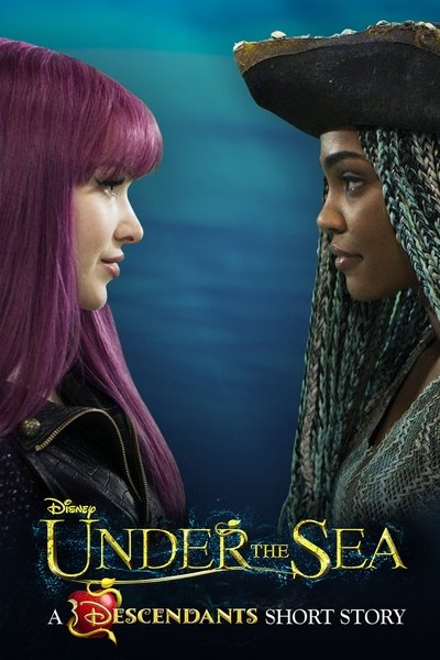 Poster for the movie Under the Sea: A Descendants Story