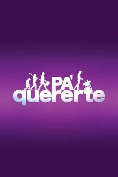 Pa Quererte