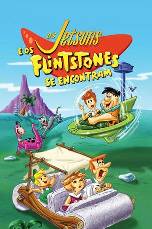 Poster do Filme Os Jetsons e os Flintstones se Encontram