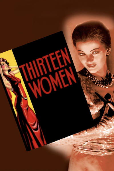 Poster for the movie Thirteen Women
