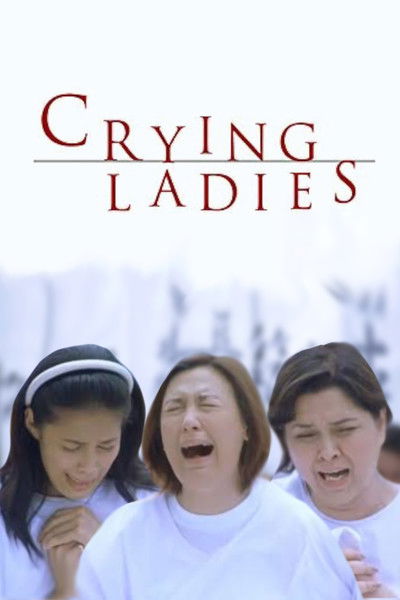 movie poster for Crying Ladies