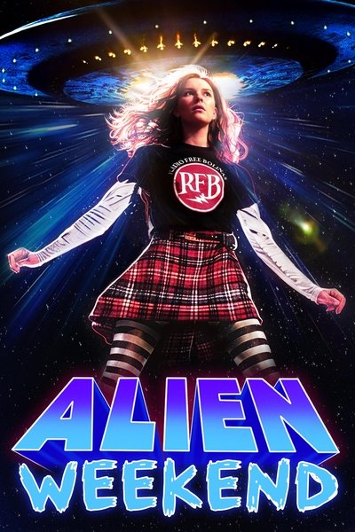 Poster for the movie Alien Weekend