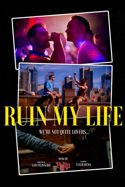 Poster do Filme Ruin My Life