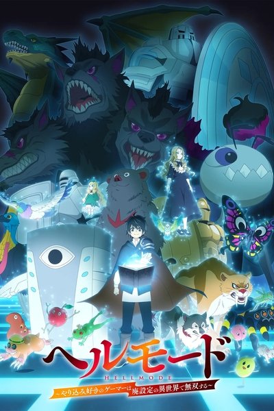 poster for Hell Mode: The Hardcore Gamer Dominates in Another World with Garbage Balancing