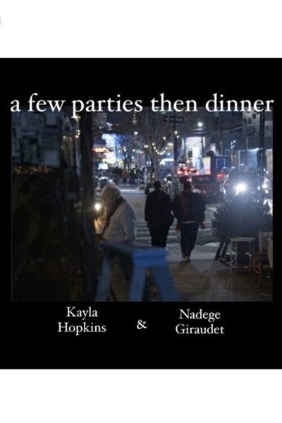 Poster do Filme A Few Parties then Dinner