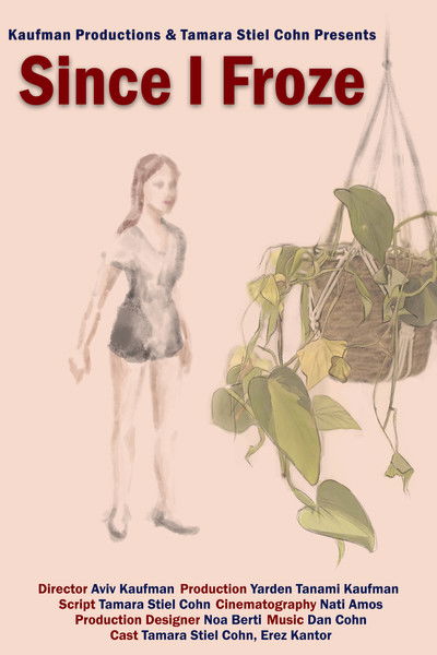 movie poster for Since I Froze