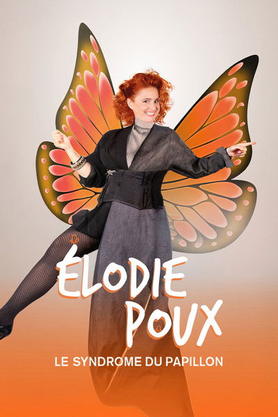 Élodie Poux : Le syndrome du papillon