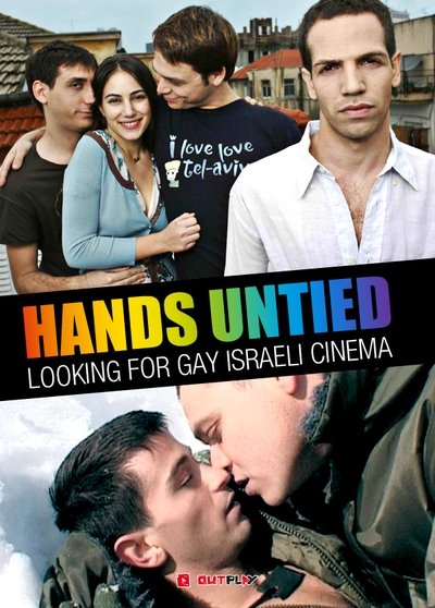 Poster for the movie Hands Untied: Looking for Gay Israeli Cinema