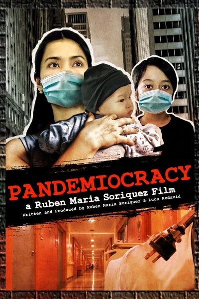 Poster for the movie Pandemiocracy