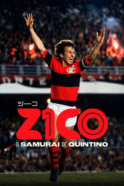 Zico: O Samurai de Quintino
