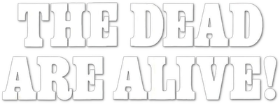 The Dead Are Alive Logo
