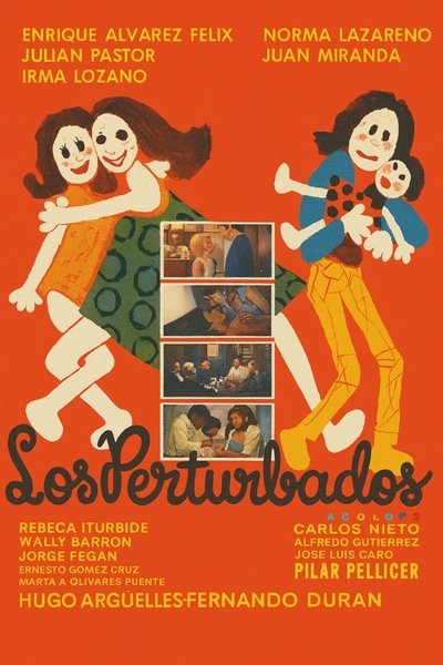 Los perturbados