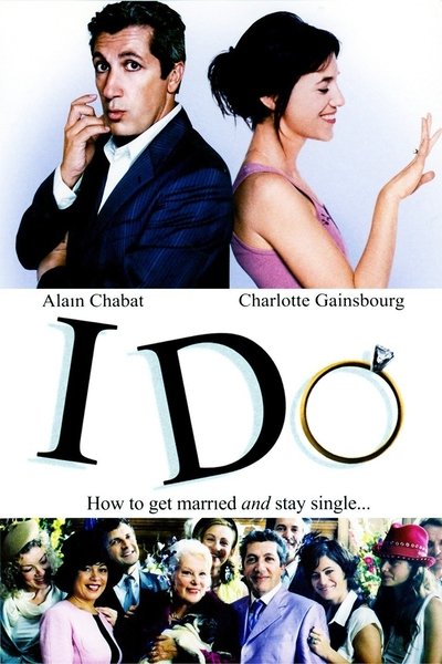 Poster for the movie I Do